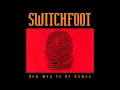 Download Lagu Switchfoot - Only Hope [Official Audio]