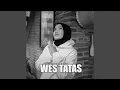 Download Lagu Wes Tatas