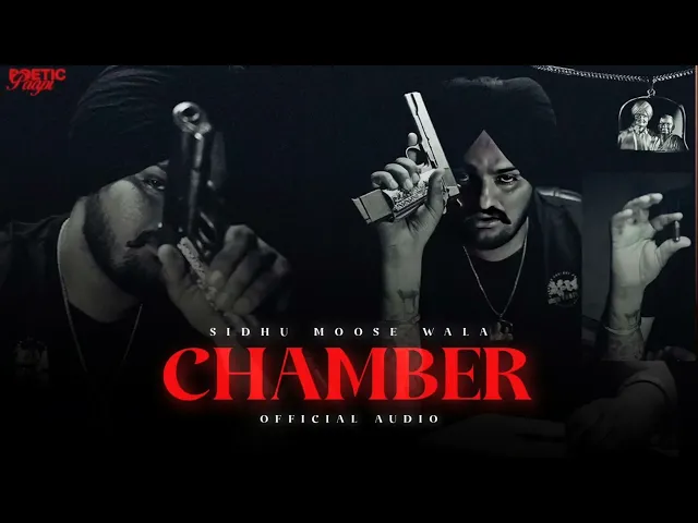 Download MP3 CHAMBER |SIDHU MOOSE WALA| NEW SONG (LEAKED)