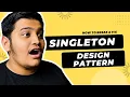 How to BREAK and FIX Singleton Design Pattern Interview Question