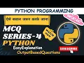 MCQ SERIES-4 MCQs of python with explanation python programming Data Mining Hub