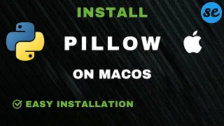 Complete Guide How to Install PILLOW Python Library on Mac Image Processing Tutorial