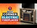 Corner Electric Fireplaces 2020 Top Picks HVAC Training 101