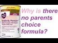 Why is there no parents choice formula