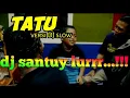 Download Lagu DJ tatu arda //dj slow //dj bass