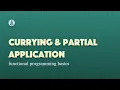 Currying Partial Application