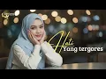 Download Lagu Hati Yang Tergores - Lagu Slow Rock Melayu Terbaik, Perasaan seseorang Yang Terluka Secara Batin