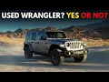 Should You Buy A Used Jeep Wrangler - Car