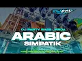 Download Lagu DJ ARABIC 2025 STYLE SIMPATIK BASS HOREG ❗️DJ EDY PROJECT
