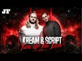 KREAM & SCRIPT - Turn Up The Dose