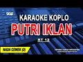 Download Lagu PUTRI IKLAN - Karaoke Koplo Nada Wanita (ST12)
