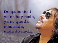 Después de ti - Alejandro Lerner (con letra)