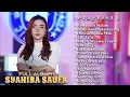 Download Lagu SYAHIBA SAUFA - FULL ALBUM TERBARU 2021 || REMBULAN MALAM || DANGDUT KOPLO TERAIK 2021