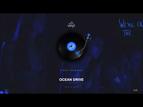 DUKE DUMONT Ocean Drive