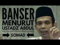Lagu BANSER MENURUT USTADZ ABDUL SOMAD