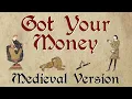 Kelis and ODB | Got Your Money | MEDIEVAL Bardcore Version
