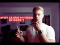Why YOU should learn python in 2022