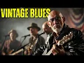 Lagu Vintage Blues Songs Collection - Soulful Old Tracks That Never Fade