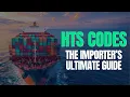 HTS Codes The Importer s Ultimate Guide