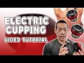 Electric Cupping Tutorial DrJasonWonPT