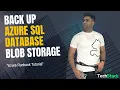 How to Back Up an Azure SQL Database to Blob Storage Azure Runbook Tutorial