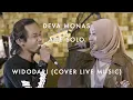 Deva Monas Feat. Alie Solo - Widodari ( Cover Live Session )