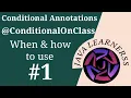 ConditionalOnClass annotation - Part 1 Introduction Spring Boot JavaLearnerss