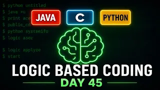 Logic Oriented Coding Day-45 C Java Python Explained in Telugu technicaltopics Live