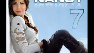 نانسي عجرم  لسة جاية اقوله     دندنها
