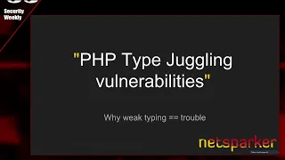 PHP Type Juggling Vulnerabilities Netsparker - Paul s Security Weekly