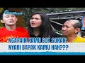 Lagu Saya Nyari Bapak! Bapak kemana Aja Selama Ini? | Bikin Mewek Eps 210 (3/3)