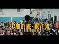 Download Lagu Stand By Me - Move On (Live Performance)