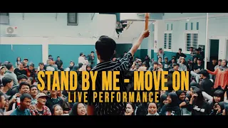 Download Stand By Me - Move On (Live Performance) MP3