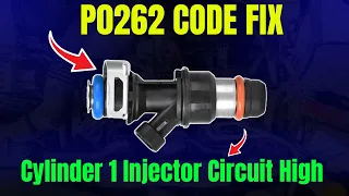 P0262 CODE FIX Cylinder 1 Injector Circuit High