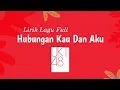Download Lagu JKT48 - Hubungan Kau dan Aku || Lirik Lagu Full