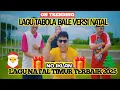 LAGU TABOLA BALE VERSI NATAL | LAGU NATAL TIMUR TERBAIK 2025 | LAGU NATAL INDONESIA TERBARU 2025
