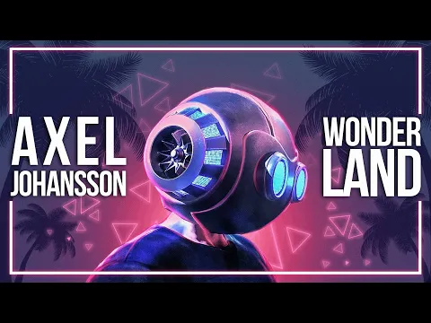 Download MP3 Axel Johansson - Wonderland [Lyric Video]