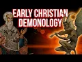Early Christian Demonology