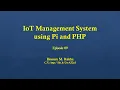 HMB IoT Management System using Pi and PHP Front-end Episode 09