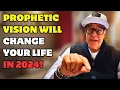 GOD SPOKE About 2024 This Will SHOCK You Apostle John Eckhardt Prophetic Word