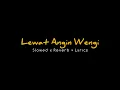 Lirik Lagu Lewat Angin Wengi Slowed Reverb