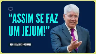 COMO JEJUAR CORRETAMENTE? | Rev. Hernandes Dias Lopes | IPP