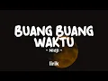 Download Lagu BUANG BUANG WAKTU - NIDJI | Lirik Lagu Pop Terbaru 2024 | Lagu Trending Hari Ini