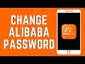 How To Change Alibaba Account Password 2024