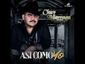 Asi Como Yo - Chuy Lizárraga