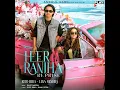 Heer Ranjha (Reprise) - Rito Riba & Lisa Mishra