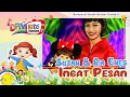 Download Lagu Suzan \u0026 Kak Ria Enes - Ingat Pesan (Official Kids Video)