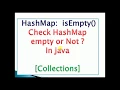 How to check whether hashmap is empty or not in java - isEmpty in HashMap