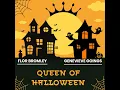 Queen of Halloween (feat. Genevieve Goings) - Flor Bromley