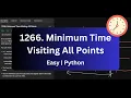 Leetcode 1266 Minimum Time Visiting All Points Easy Python